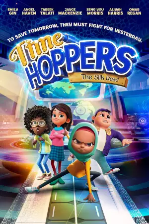 Poster to the movie "Time Hoppers: The Silk Road" #767965