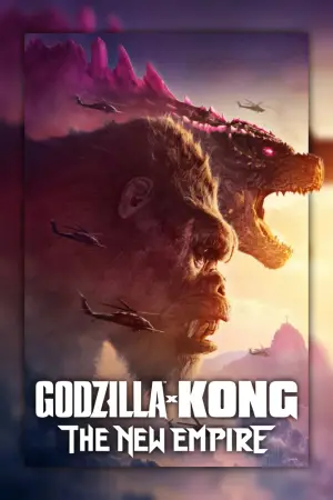 Poster to the movie "Godzilla x Kong: The New Empire" #565741