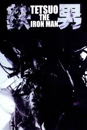 Poster to the movie "Tetsuo: The Iron Man" #940592