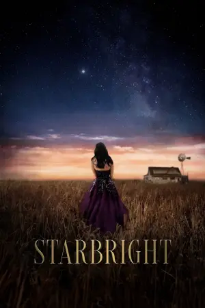 Poster to the movie "Starbright" #797227