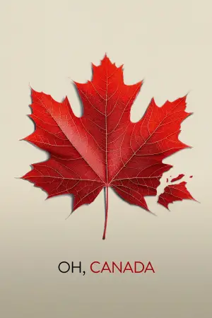 Poster to the movie "Oh, Canada" #671462