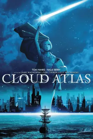 Movie poster "What is an Ocean… Reconnecting the Cast and Crew of Cloud Atlas"