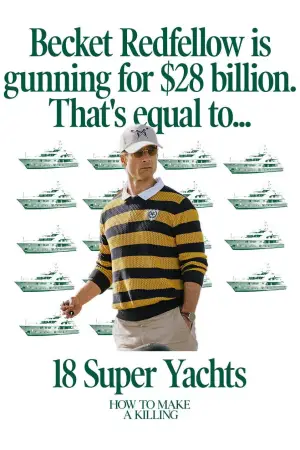 Poster to the movie "How to Make a Killing" #759892