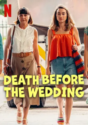 Poster to the movie "Death Before the Wedding" #732278