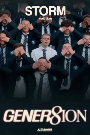 Poster to the movie "GENER8ION & Yung Lean: STORM" #847115