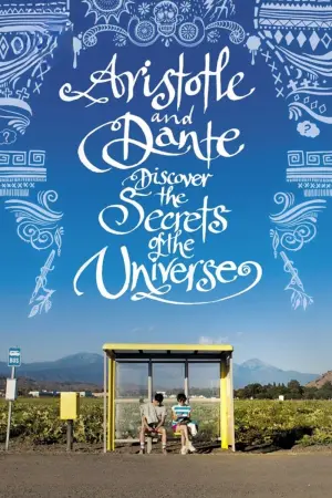 Poster to the movie "Aristotle and Dante Discover the Secrets of the Universe" #322190