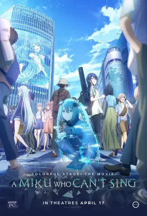 Poster to the movie "COLORFUL STAGE! The Movie: A Miku Who Can
