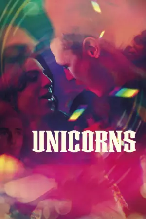 Poster to the movie "Unicorns" #686521