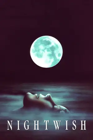 Poster to the movie "Nightwish" #692170