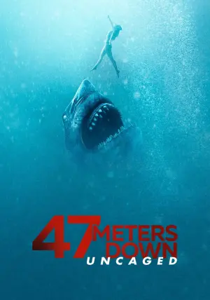 Poster to the movie "47 Meters Down: Uncaged" #72847