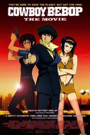 Poster to the movie "Cowboy Bebop: The Movie" #809795