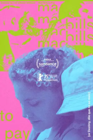 Poster to the movie "Mad Bills to Pay (or Destiny, dile que no soy malo)" #776612