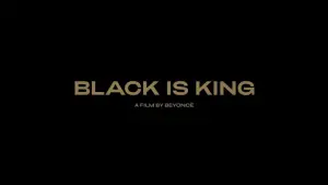 Backdrop to the movie "Black Is King" #150383