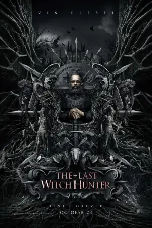 Poster to the movie "The Last Witch Hunter" #714459