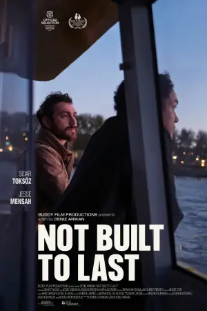 Poster to the movie "Not Built to Last" #545893