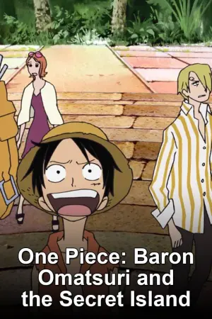 Poster to the movie "One Piece: Baron Omatsuri and the Secret Island" #127291