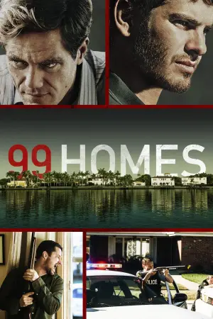 Poster to the movie "99 Homes" #946620