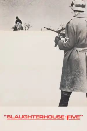 Poster to the movie "Slaughterhouse-Five" #924017