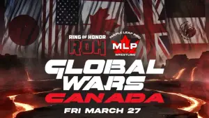 Backdrop to the movie "ROH x MLP Global Wars Canada" #783529