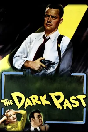 Poster to the movie "The Dark Past" #768656