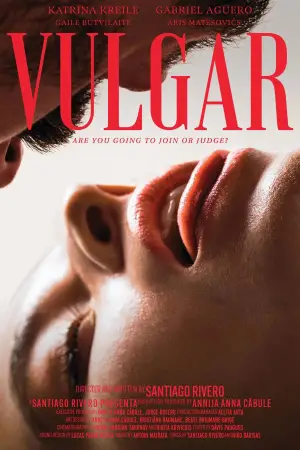 Poster to the movie "Vulgar" #666299