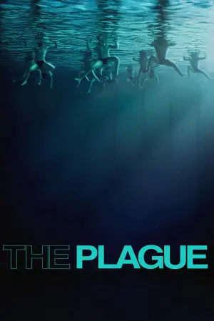 Poster to the movie "The Plague" #509216