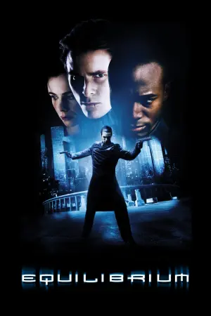 Poster to the movie "Equilibrium" #88547