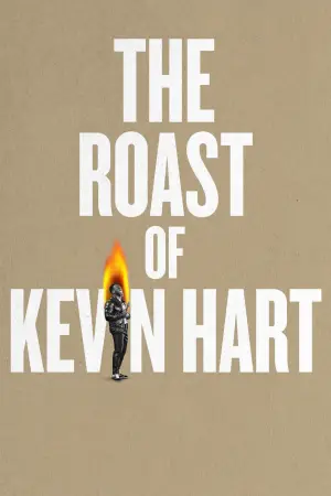 The Roast of Kevin Hart