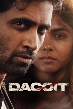 Poster to the movie "Dacoit" #795951