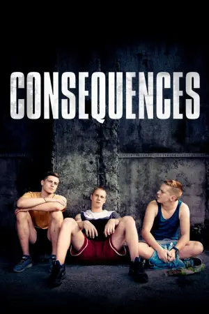 Poster to the movie "Consequences" #741691