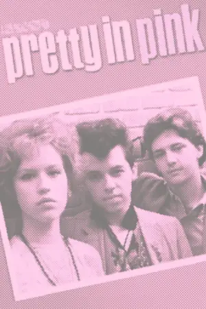 Poster to the movie "Pretty in Pink" #677775