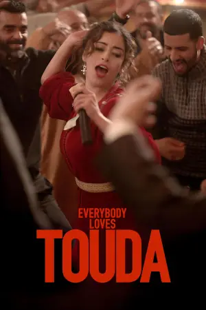 Poster to the movie "Everybody Loves Touda" #535185