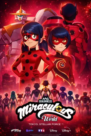 Poster to the movie "Miraculous World: Tokyo, Stellar Force" #522792