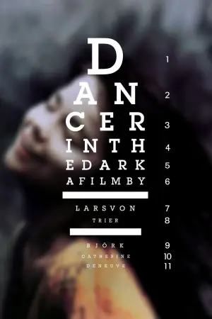 Poster to the movie "Dancer in the Dark" #752946