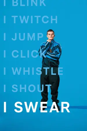 Poster to the movie "I Swear" #761265
