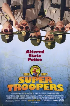 Poster to the movie "Super Troopers" #612798