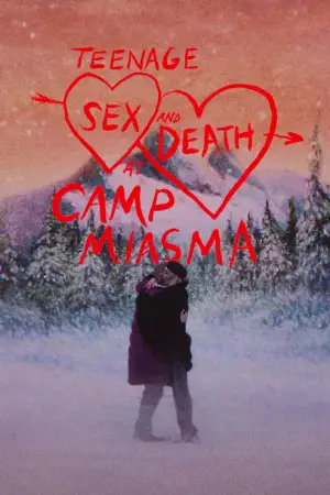 Poster to the movie "Teenage Sex and Death at Camp Miasma" #781738