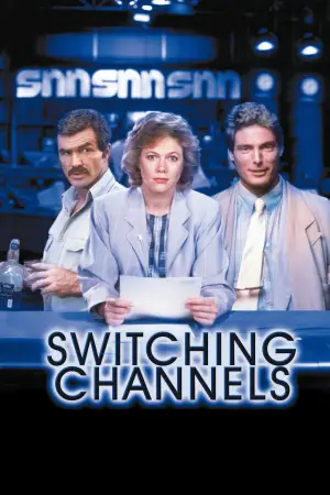 Poster to the movie "Switching Channels" #676123