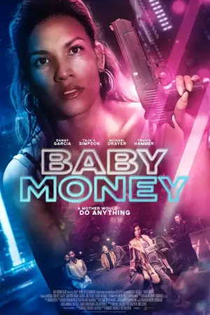 Poster to the movie "Baby Money" #741130