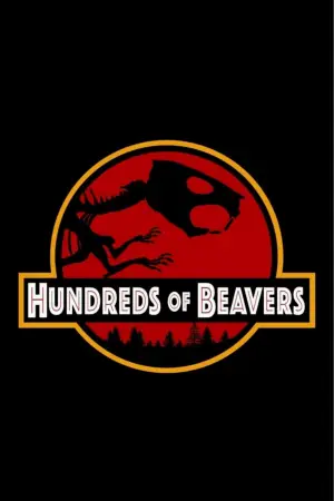 Poster to the movie "Hundreds of Beavers" #756281