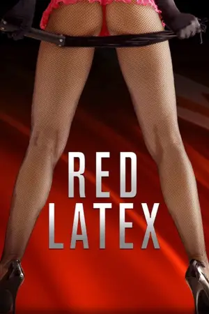 Poster to the movie "Red Latex" #827646