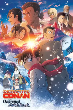 Poster to the movie "Detective Conan: One-Eyed Flashback" #800188