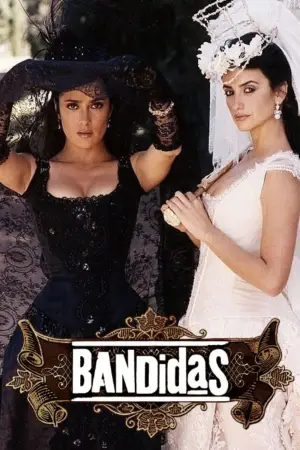Poster to the movie "Bandidas" #882930