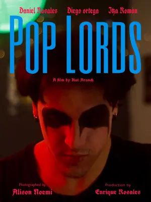 Poster to the movie "POP LORDS" #403385