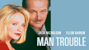 Backdrop to the movie "Man Trouble" #642228