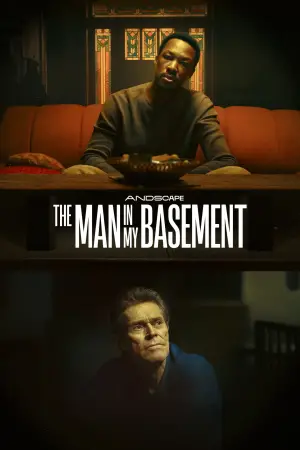 Poster to the movie "The Man in My Basement" #620266