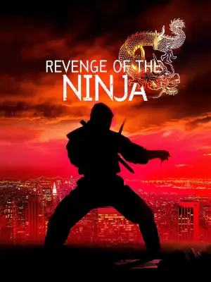 Poster to the movie "Revenge of the Ninja" #947444