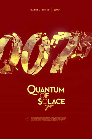 Poster to the movie "Quantum of Solace" #620593