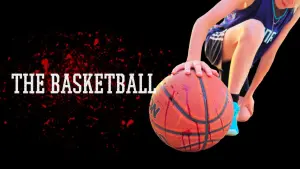 Backdrop to the movie "The Basketball" #488878