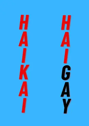 Poster to the movie "HAIKAI: HAIGAY" #454821
